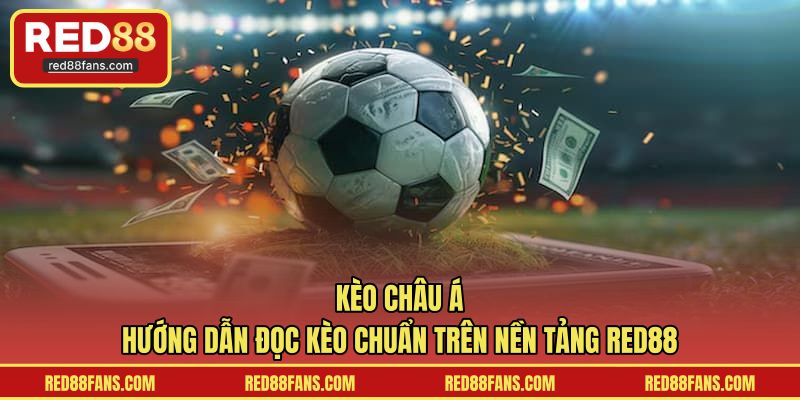 Kèo châu Á