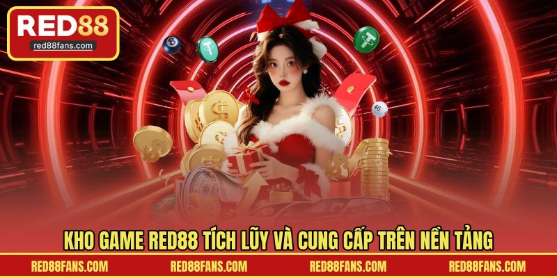 Kho game khổng lồ được thiết kế hiện đại và phong phú