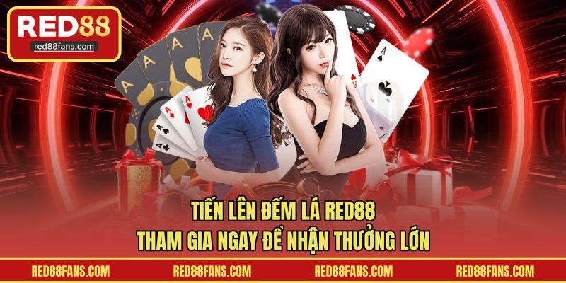 Tiến lên đếm lá